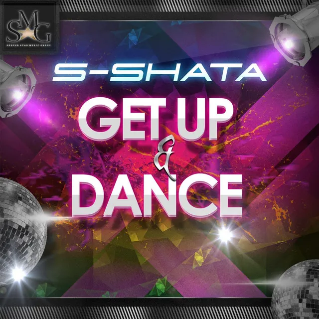 Get up & Dance (feat. Sahlence)