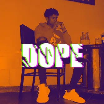 Dope by Dkappa