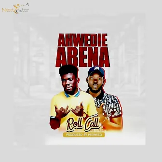 Ahwedie Abena by Roll Call