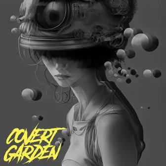 Covert lp by Covert Garden