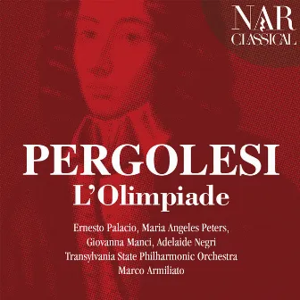 Giovanni Battista Pergolesi: L'Olimpiade by Marco Armiliato