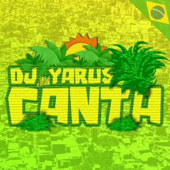 Canta by DJ YARUS