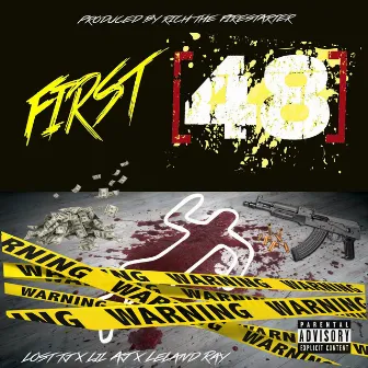 First 48 by Lost Tj