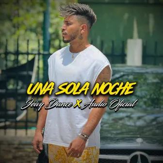 Una Sola Noche by El Jhonky De La Candelaria