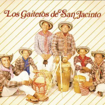 Los Gaiteros de San Jacinto by Los Gaiteros de San Jacinto