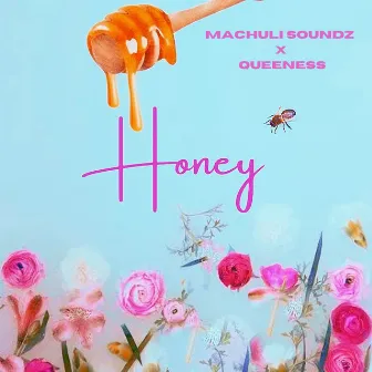 Honey by QueenEss