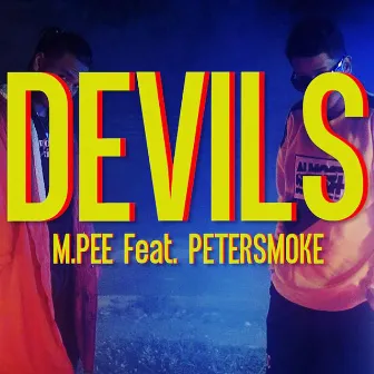 DEVILS by M-Pee