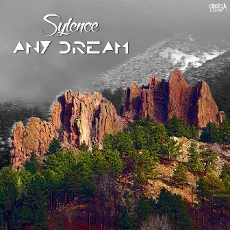 Any Dream by Sylence