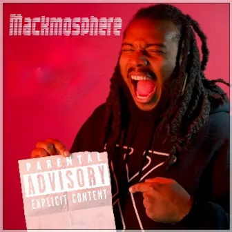 Mackmosphere by Macky Dave