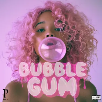 Bubble Gum by P3rfct