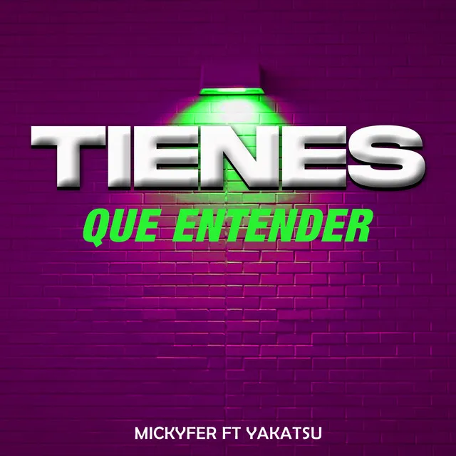 Tienes Que Entender