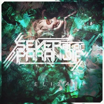 Eliza by sever black paranoia