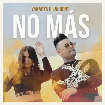 No Más by Laurent