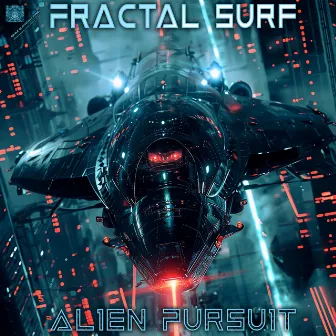 Alien Pursuit by Fractal Surf