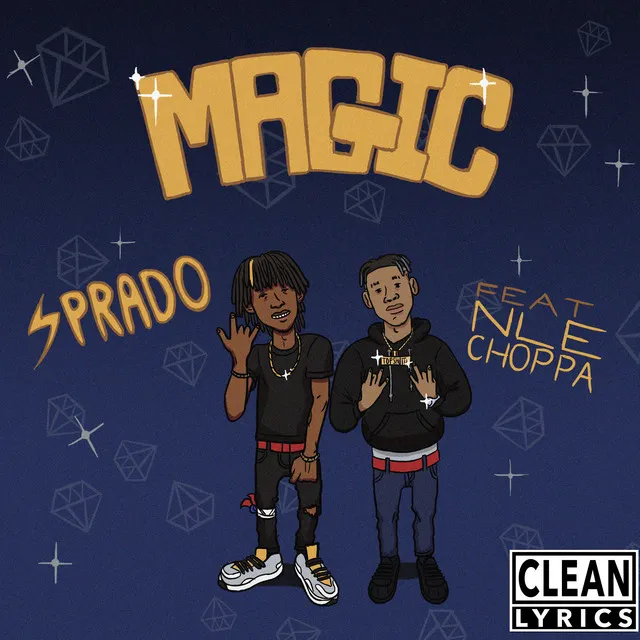 Magic (feat. NLE Choppa)