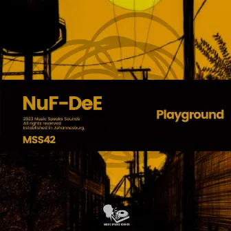 Playground by Nuf DeE