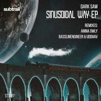 Sinusoidal Way by Dark Saw