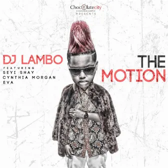 The Motion by Dj Lambo