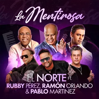 La Mentirosa by El Norte