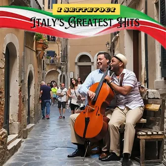 Italy's Greatest Hits by I Settevoci