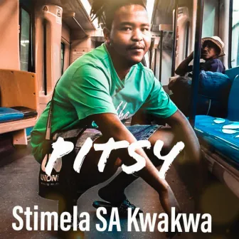 Stimela Sa Kwakwa by Pitsy