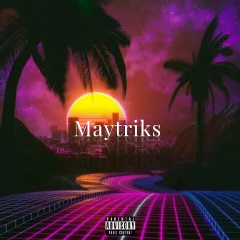 Maytriks (Freestyle) by Tonee C