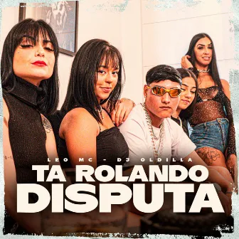 Ta Rolando Disputa by LEO MC