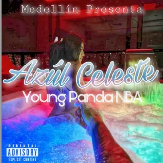 Azúl Celeste by Young Panda NBA