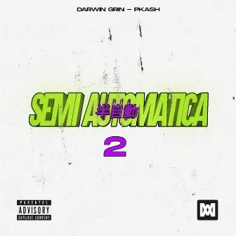 Semi Automática 2 by Pkash