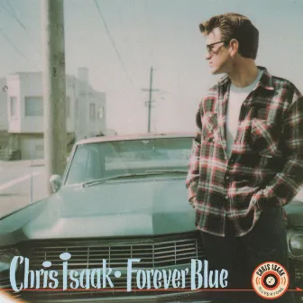 Forever Blue by Chris Isaak