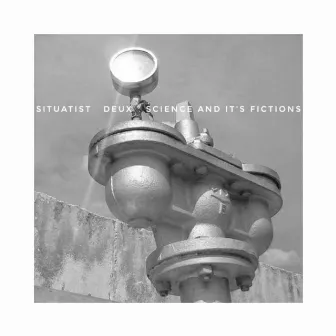 Situatist Deux : Science and It's Fictions by Situatist