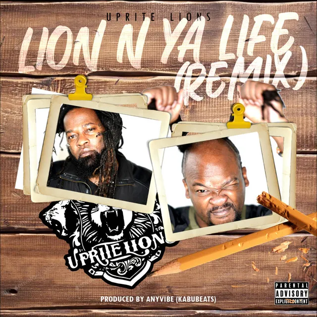 Lion N Ya Life - Remix