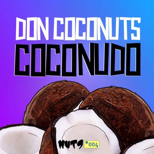 Coconudo - Original Mix