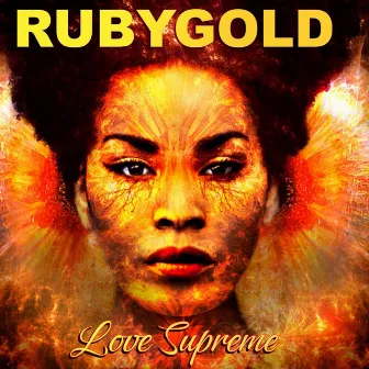 Love Supreme by RubyGold