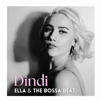 Dindi by Ella & the Bossa Beat