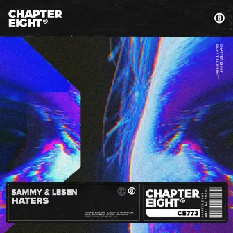 Haters by SAMMY & LESEN