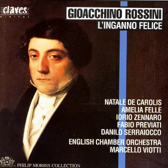 Rossini: L'Inganno Felice, Early One-Act Operas, Vol. 4/5 by Natale de Carolis