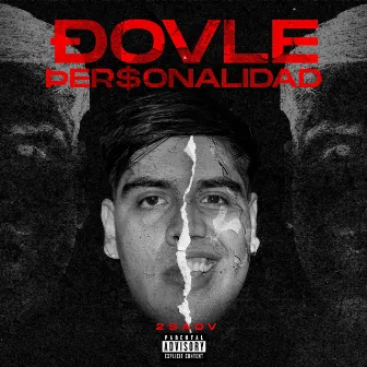 DoVle Personalidad by 2sadV