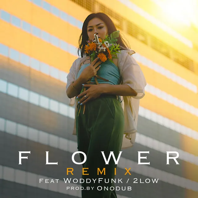 FLOWER - Remix