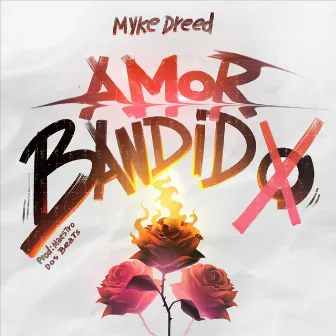 Amor Bandido by Maestro dos Beats