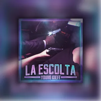 La Escolta by Young Kieff