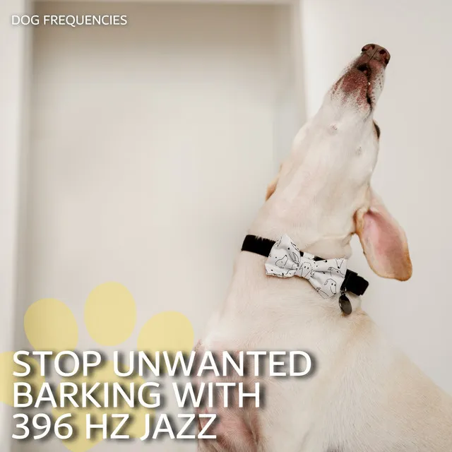 Stop Unwanted Barking with 396 Hz Jazz