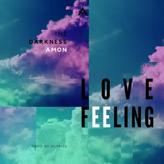 Love Feeling by Amon official