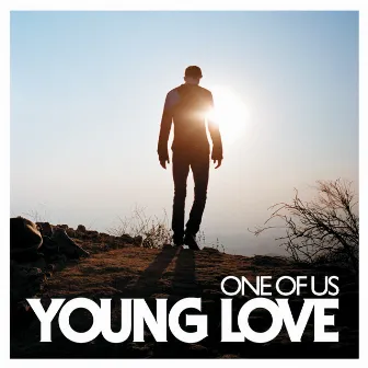 One Of Us by Young Love