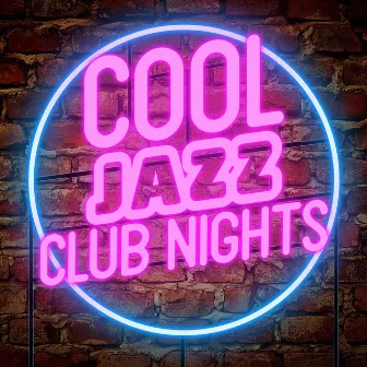 Cool Jazz Club Nights by Unknown Artist