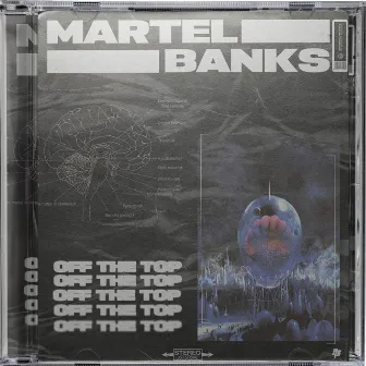 Off The Top by Martel Banks