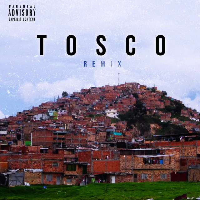 Tosco - Remix