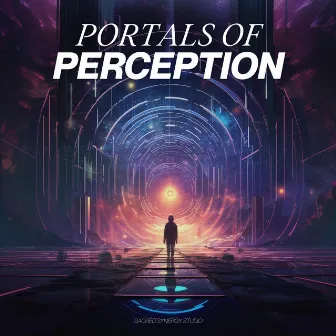 Portals of Perception by Day Spa Music