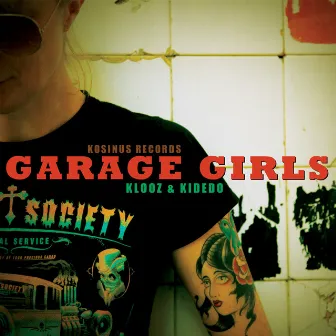 Garage Girls by Kidedo