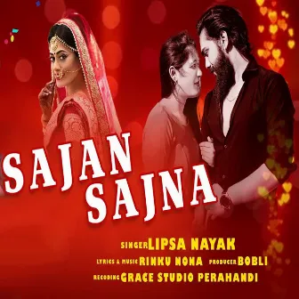 Sajan Sajan by Lipsa Nayak